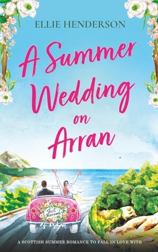 A Summer Wedding on Arran by Ellie Henderson book cover