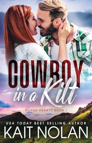Cowboy in a Kilt by Kait Nolan book cover