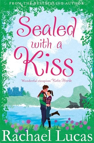 Sealed with a Kiss by Rachael Lucas book cover