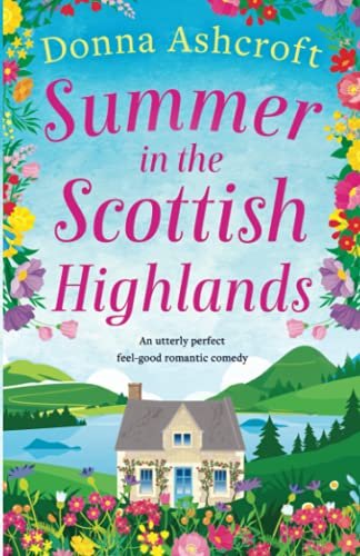 Summer in the Scottish Highlands by Donna Ashcroft book cover