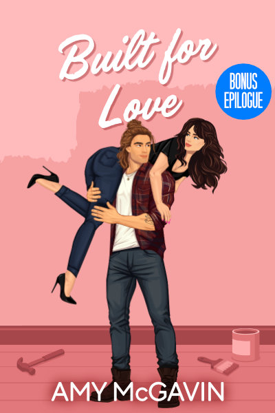 Get Built for Love: Bonus Epilogue